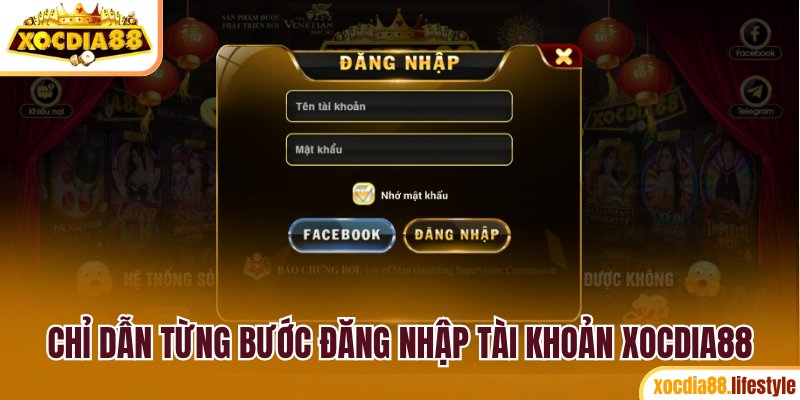 Chỉ dẫn từng bước đăng nhập tài khoản Xocdia88